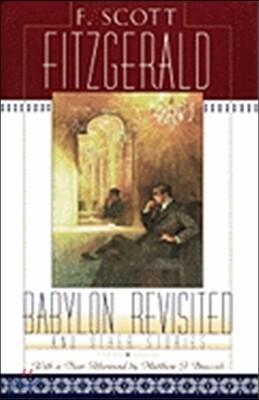 Babylon Revisited: And Other Stories