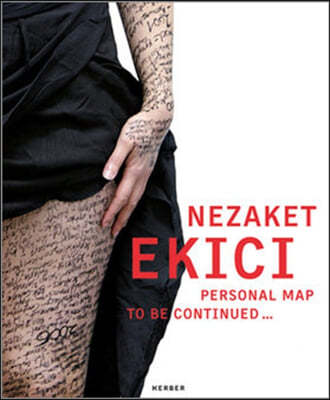 Nezaket Ekici: Personal Map to Be Continued...