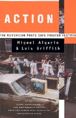 Action: The Nuyorican Poets Cafe Theater Festival