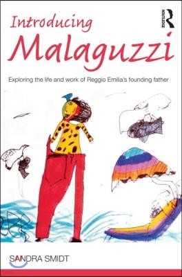 Introducing Malaguzzi
