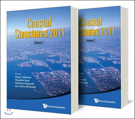 Coastal Structures 2011 - Proceedings of the 6th International Conference (in 2 Volumes)