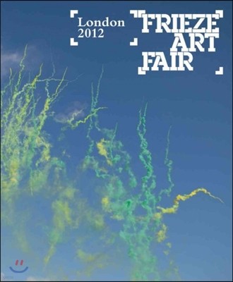 Frieze Art Fair London Catalogue