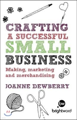 Crafting a Successful Small Business