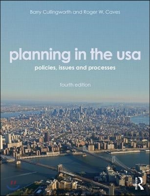 Planning in the USA: Policies, Issues, and Processes