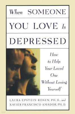 When Someone You Love Is Depressed