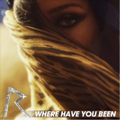 Rihanna - Where Have You Been (2-Track) (Single)