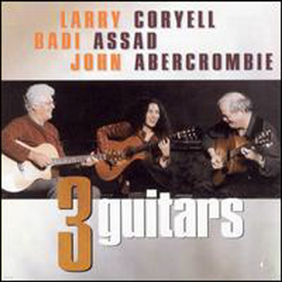 Larry Coryell / Badi Assad / John Abercrombie - Three Guitars (SACD Hybrid)
