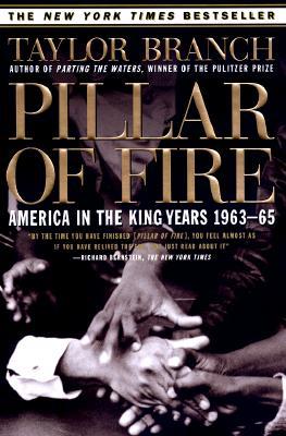 Pillar of Fire: America in the King Years 1963-65