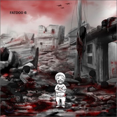 팻두 (Fatdoo) 6집 - 인류 최후의 일기장