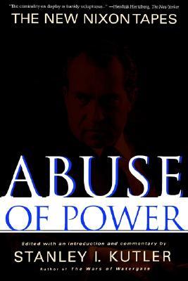 Abuse of Power: The New Nixon Tapes