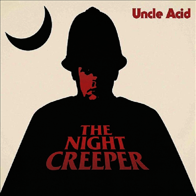 Uncle Acid & The Deadbeats — Night Creeper 앨범 커버