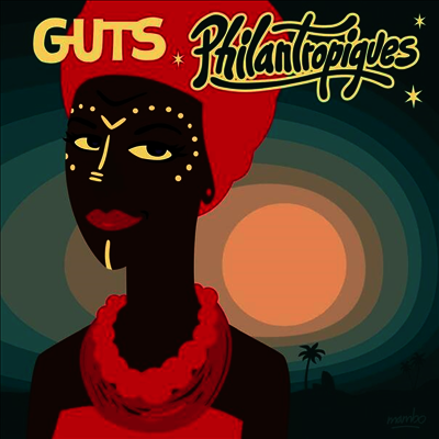 Guts — Philantropiques (Gatefold) 앨범 커버