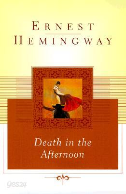 Death in the Afternoon