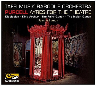 Jeanne Lamon / Tafelmusik 퍼셀: 요정 여왕, 아서 왕, 디오클레시안, 인도의 여왕 (Purcell: Ayres for the Theatre)