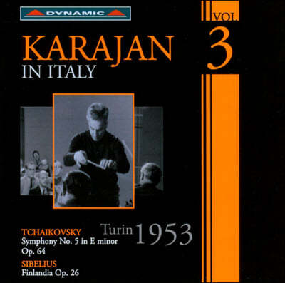Herbert Von Karajan 차이코프스키: 교향곡 5번 / 시벨리우스: 핀란디아 (Karajan in Italy vol.3)