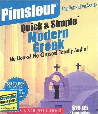 Pimsleur Greek (Modern) Quick & Simple Course - Level 1 Lessons 1-8 CD: Learn to Speak and Understand Modern Greek with Pimsleur Language Programs