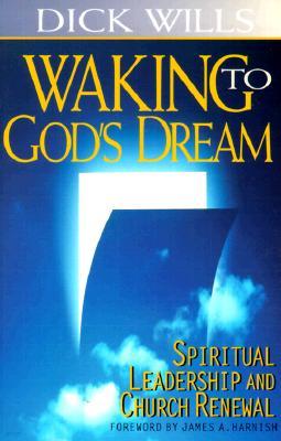 Waking to God's Dream