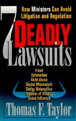 Seven Deadly Lawsuits: How Ministers Can Avoid Litigation and Regulation