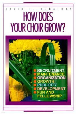 How Does Your Choir Grow?