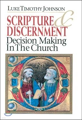 Scripture & Discernment: Decision Making in the Church