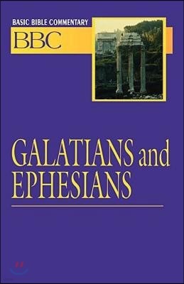 Basic Bible Commentary Volume 24 Galatians and Ephesians