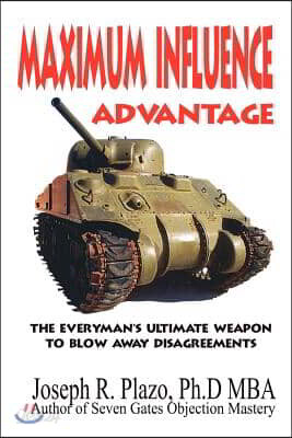 Maximum Influence Advantage: Persuasion Workshop