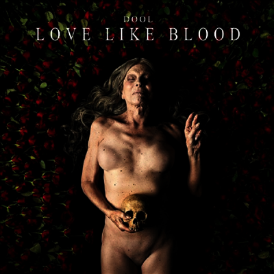Dool — Love Like Blood EP 앨범 커버
