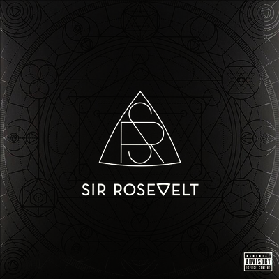 Sir Rosevelt — Sir Rosevelt (Gatefold)(MP3 Download) 앨범 커버
