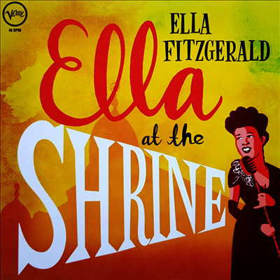Ella Fitzgerald — Ella At The Shrine (45 RPM) 앨범 커버
