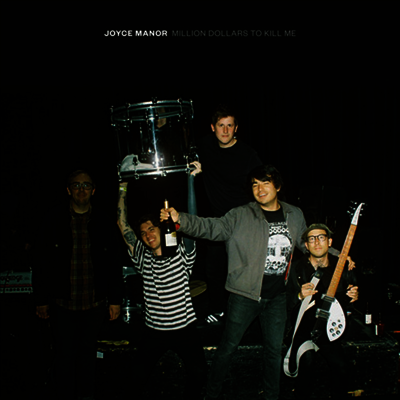 Joyce Manor — Million Dollars To Kill Me 앨범 커버