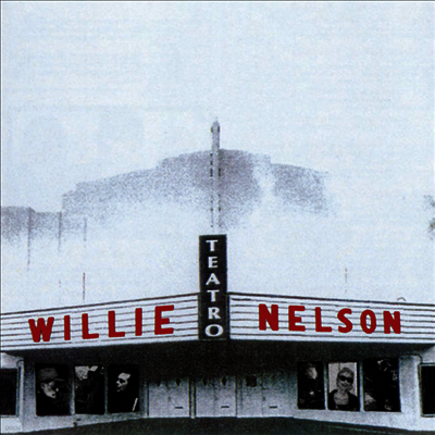 Willie Nelson — Teatro (Gatefold) 앨범 커버