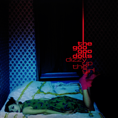 Goo Goo Dolls — Dizzy Up The Girl 앨범 커버