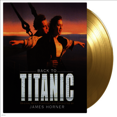 James Horner — Back To Titanic (타이타닉 미공개 수록곡집)(Gatefold) 앨범 커버