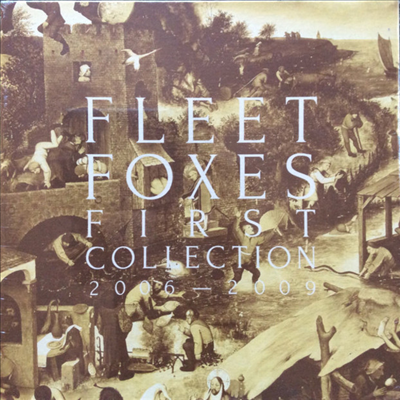 Fleet Foxes — First Collection 2006-2009 앨범 커버