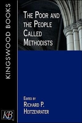 The Poor and the People Called Methodists