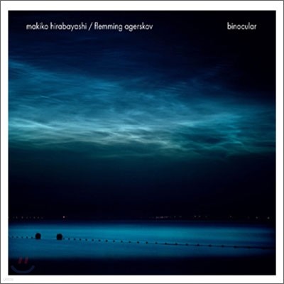 Makiko Hirabayashi, Flemming Agerskov - Binocular