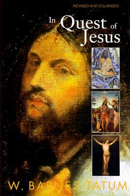 In Quest of Jesus: Revised and Enlarged Edition