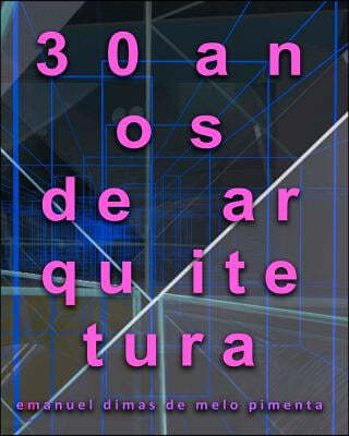 30 anos de arquitetura