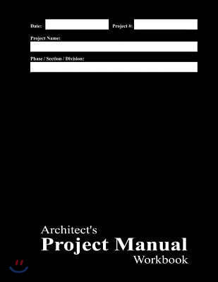 Architect's Project Manual Workbook: Black Cover