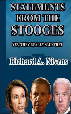 Statements From The Stooges: Statements By The Stooges
