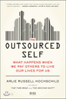 Outsourced Self