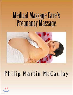 Medical Massage Care's Pregnancy Massage