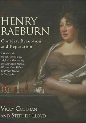 Henry Raeburn: Context, Reception and Reputation