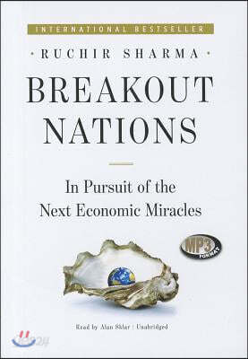 Breakout Nations: In Pursuit of the Next Economic Miracles
