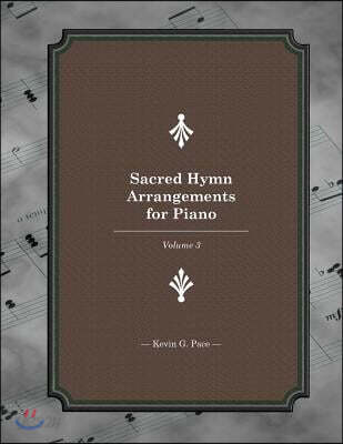 Sacred Hymn Arrangements for piano 3: Book 3