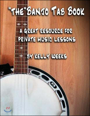 "The" Banjo Tab Book: A Great Resource For Private Music Lessons