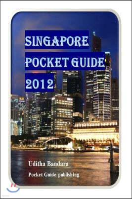 Singapore Pocket Guide 2012