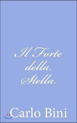 Il Forte della Stella