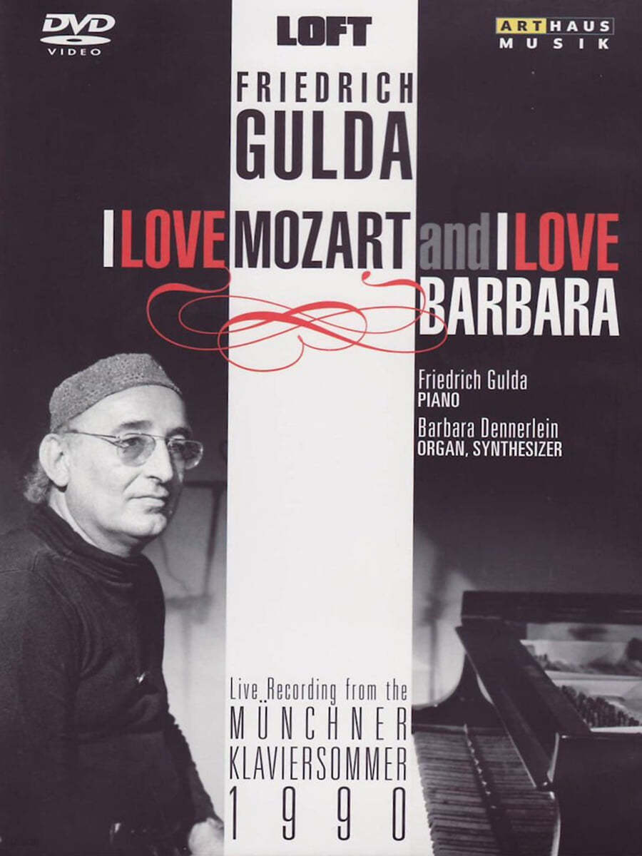 프리드리히 굴다의 두 모습 - 클래식 피아니스트와 크로스오버 아티스트 (Friedrich Gulda - I Love Mozart and I Love Barbara)