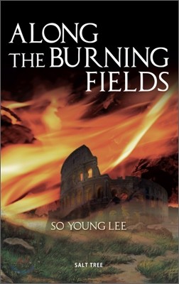 Along the Burning Fields